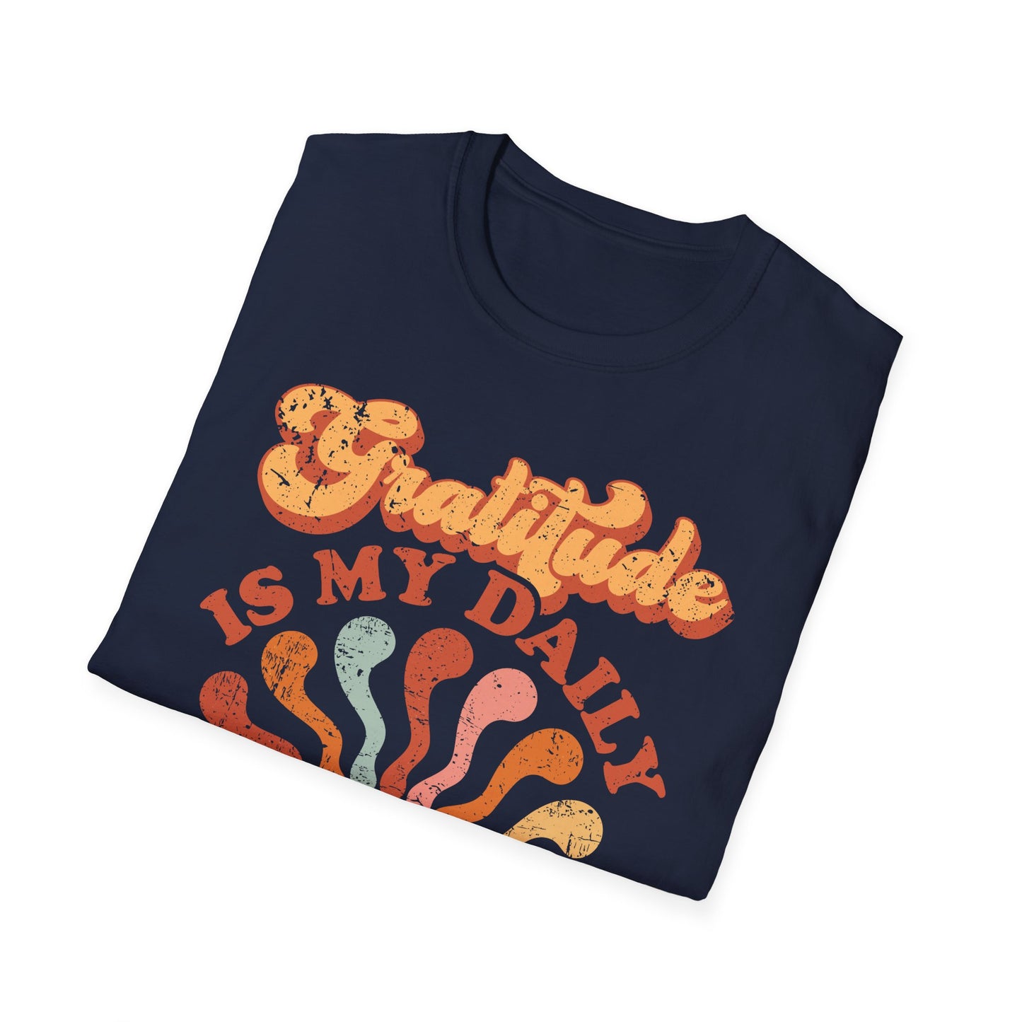 Gratitude is My Daily Worship Tee