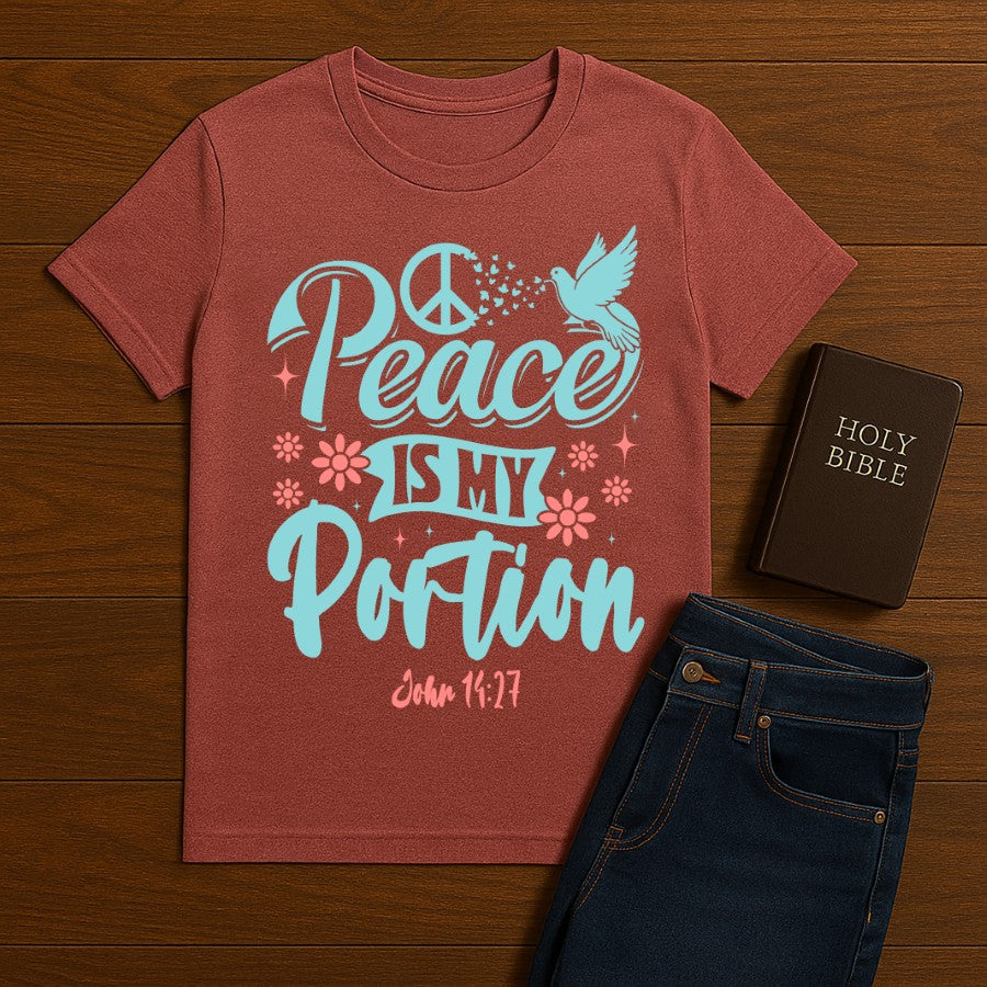 Peace is my portion Tee
