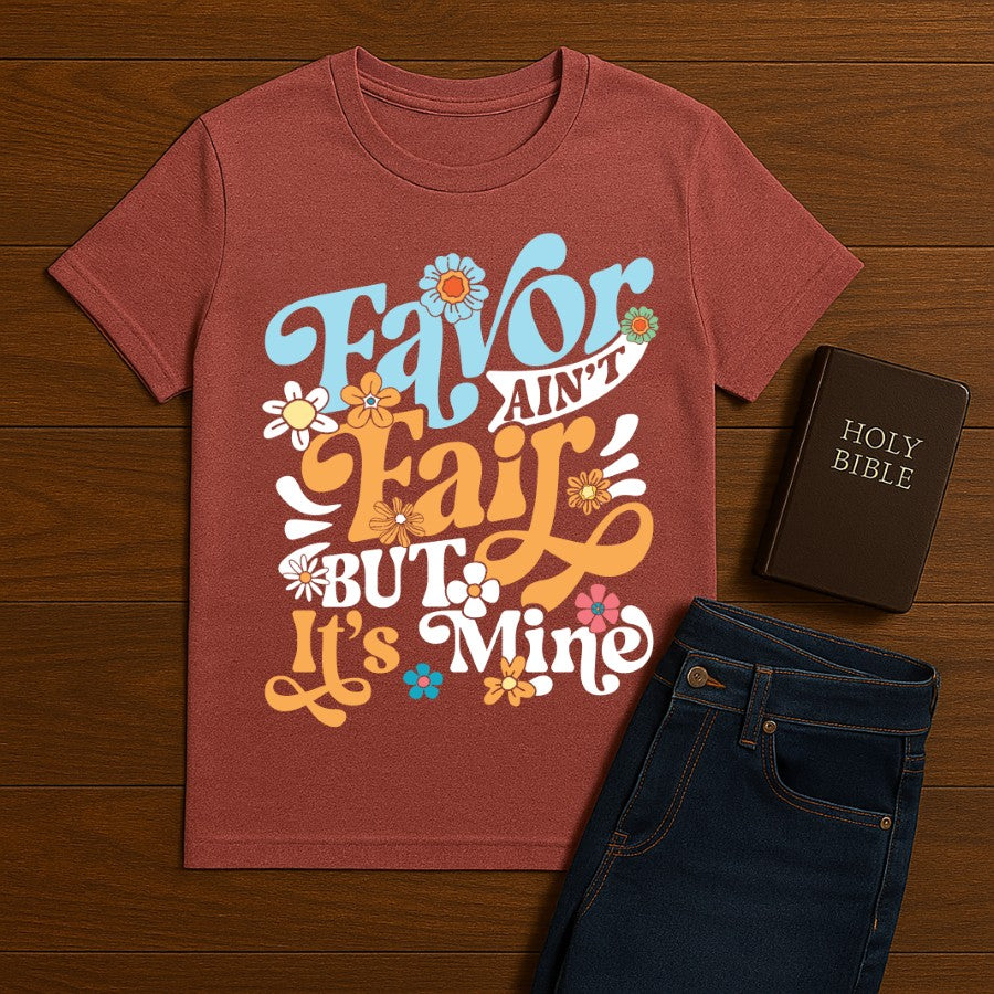 Favor ain't fair Tee