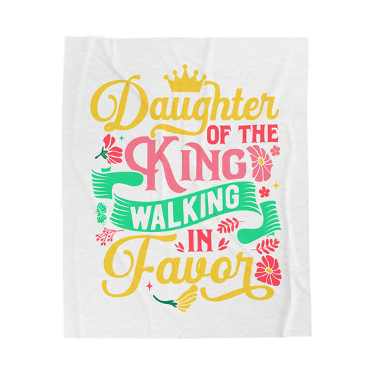 Daughter of the King walking in favor Velveteen Plush Blanket