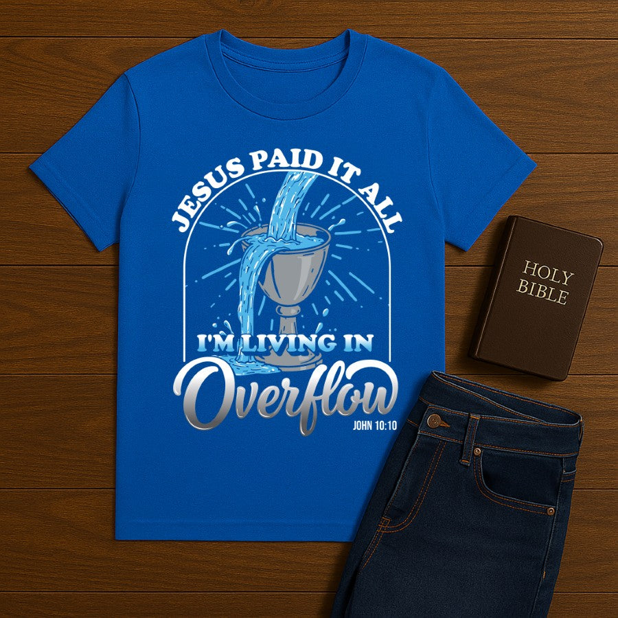 Jesus Paid It All Tee