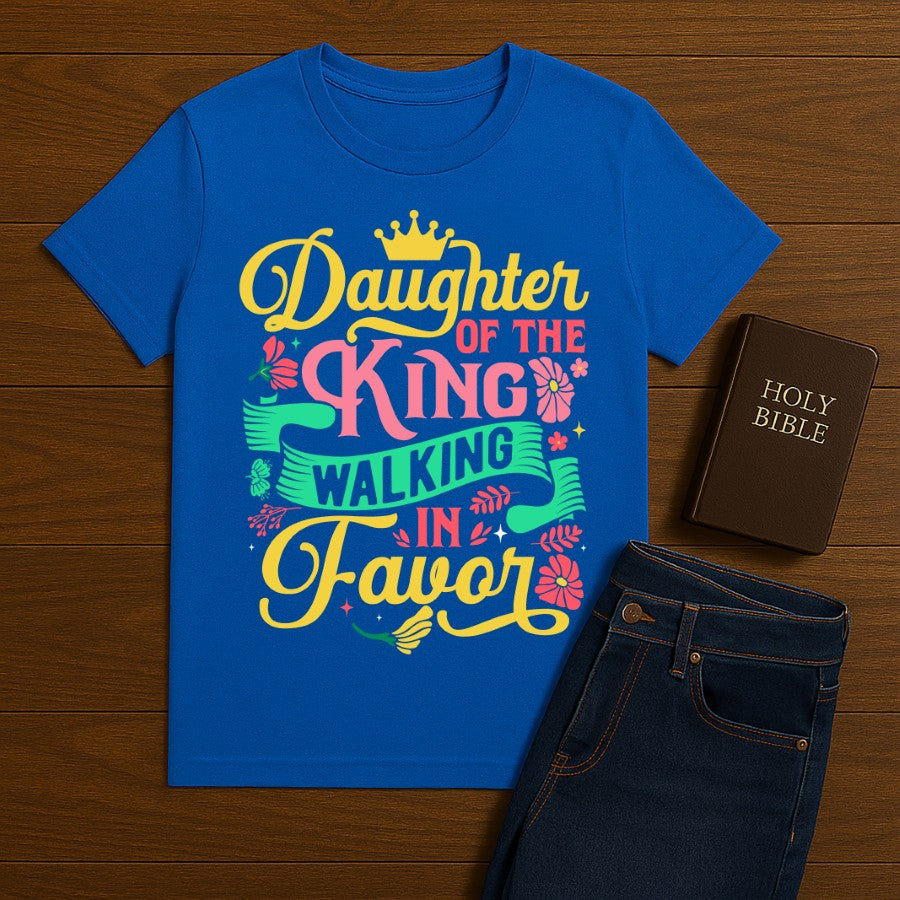 Daughter of the King Tee