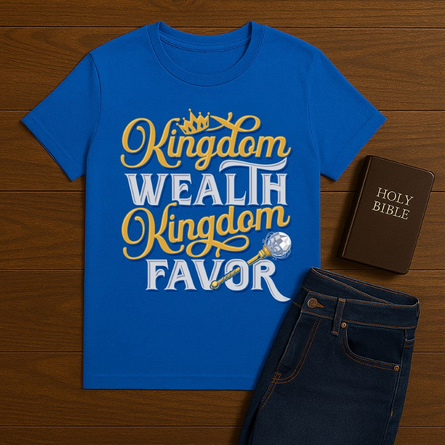Kingdom Wealth Tee