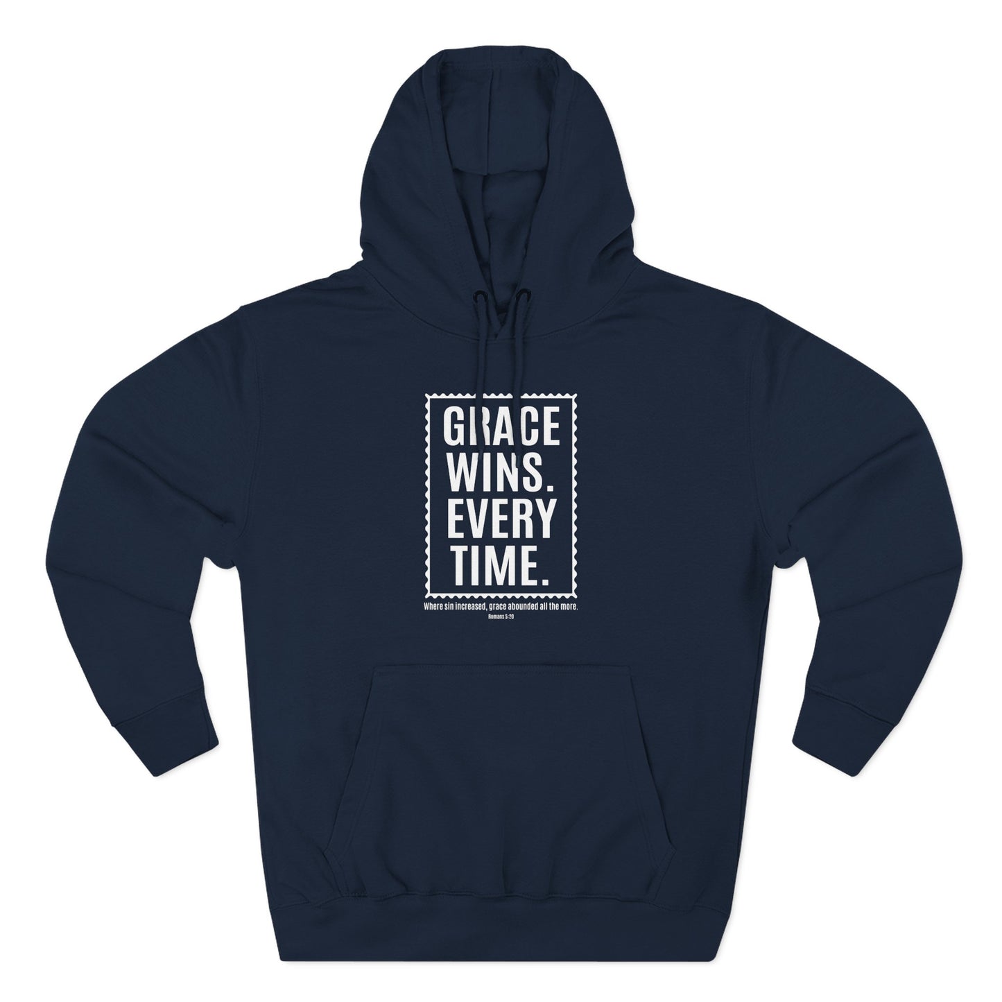 Grace Wins. Every Time Hoodie
