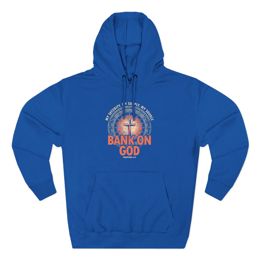 Bank on God Hoodie