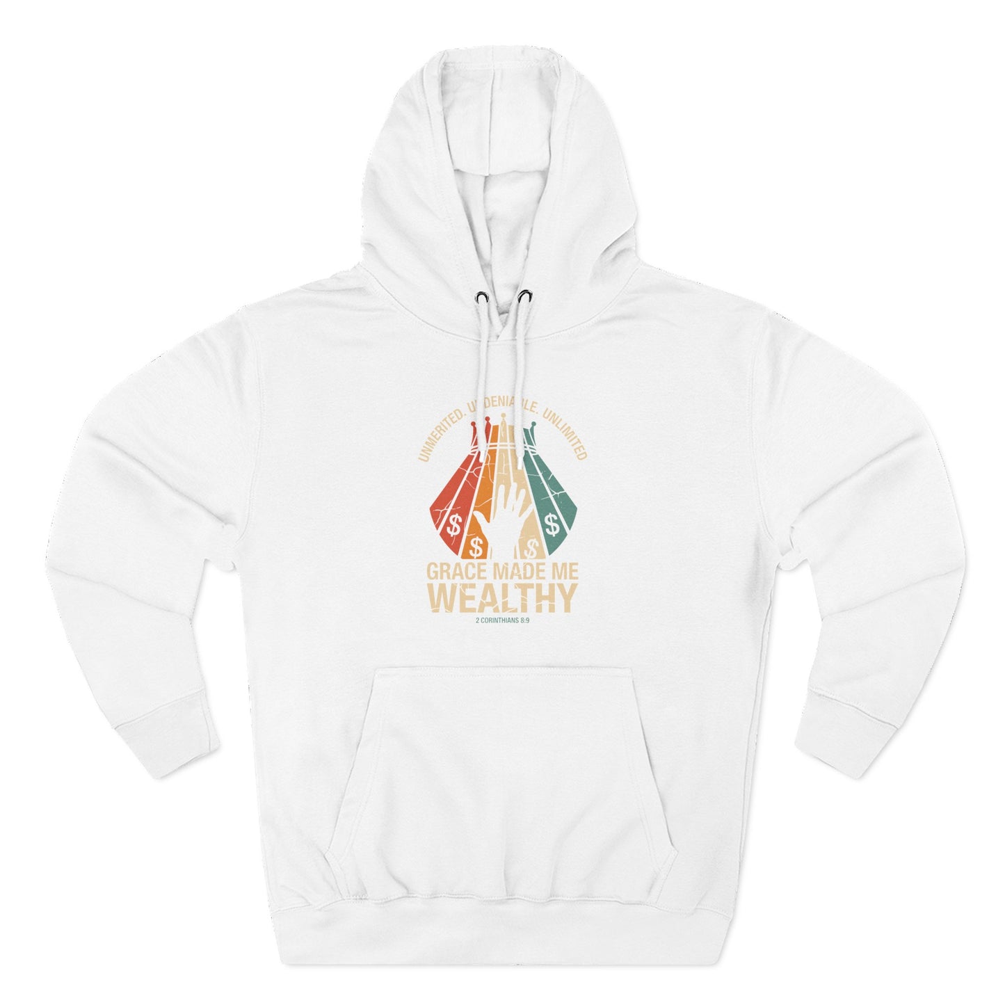 Grace Made Me Wealthy Hoodie