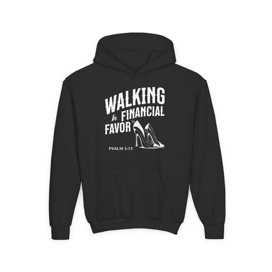 Walking in Financial Favor Youth Hoodie