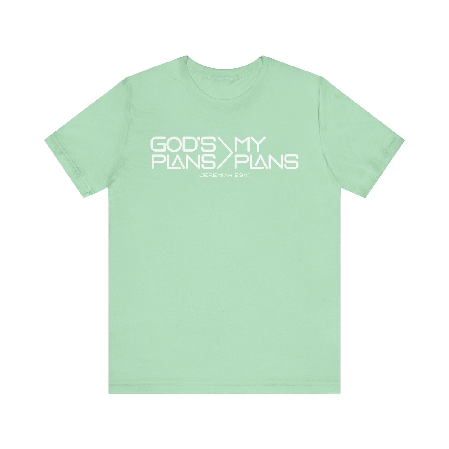 God's Plans Tee