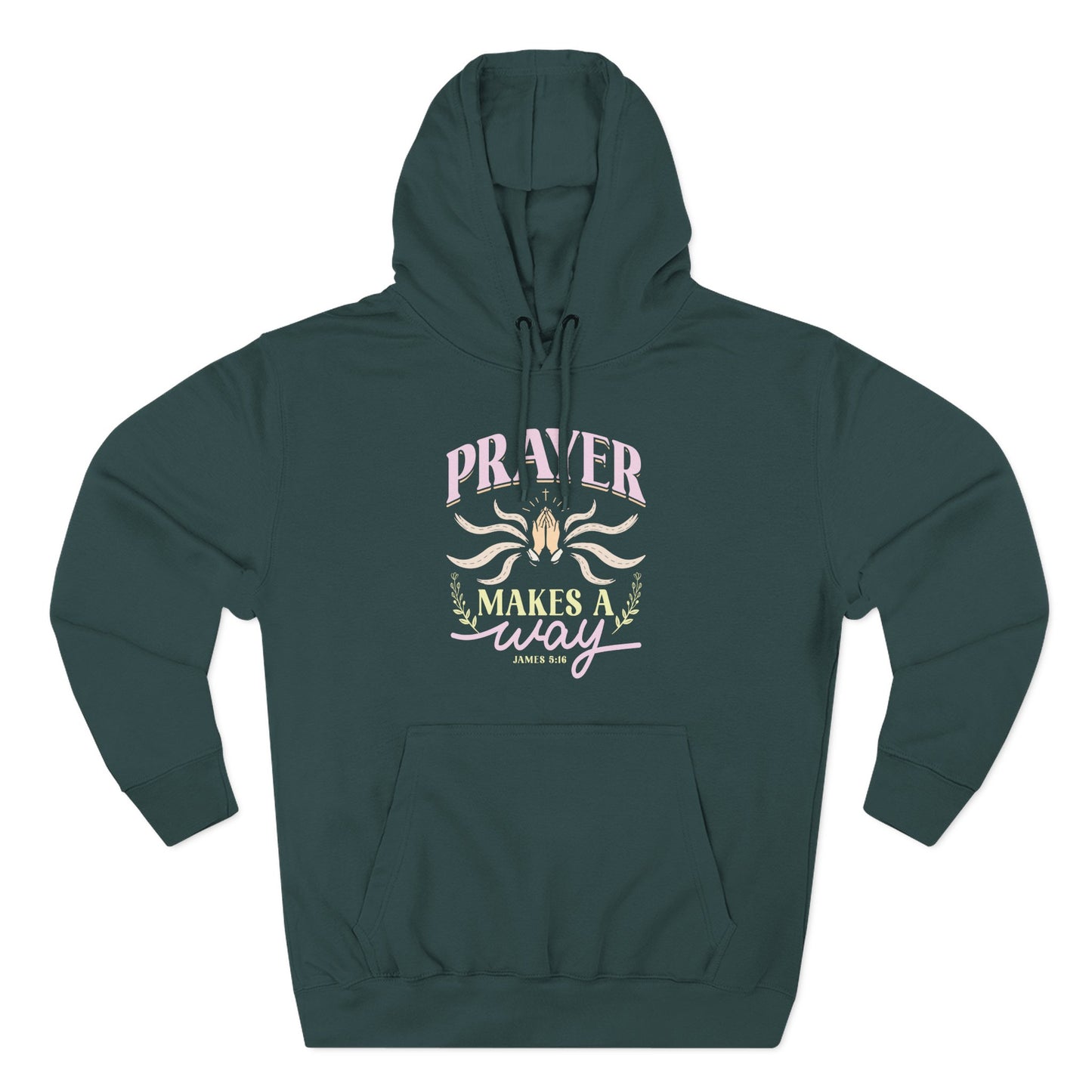 Prayer Makes a Way Hoodie