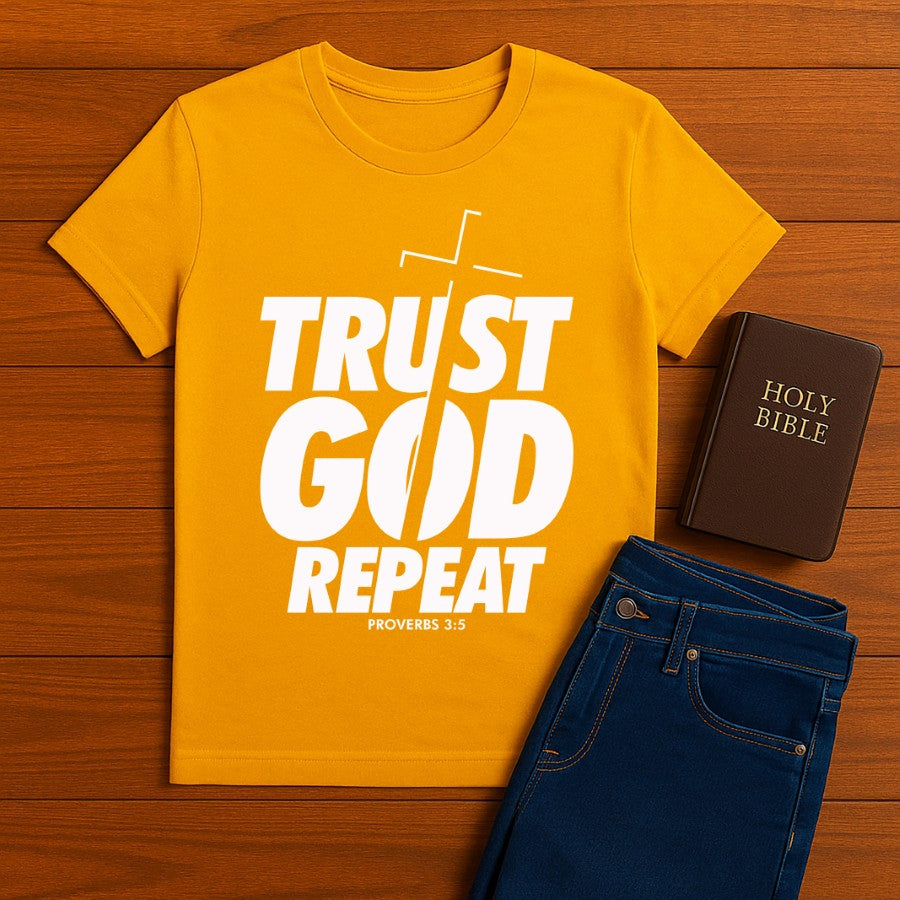 Trust God Repeat Tee