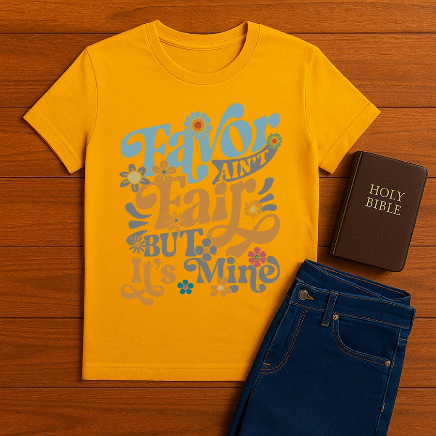 Favor ain't fair Tee