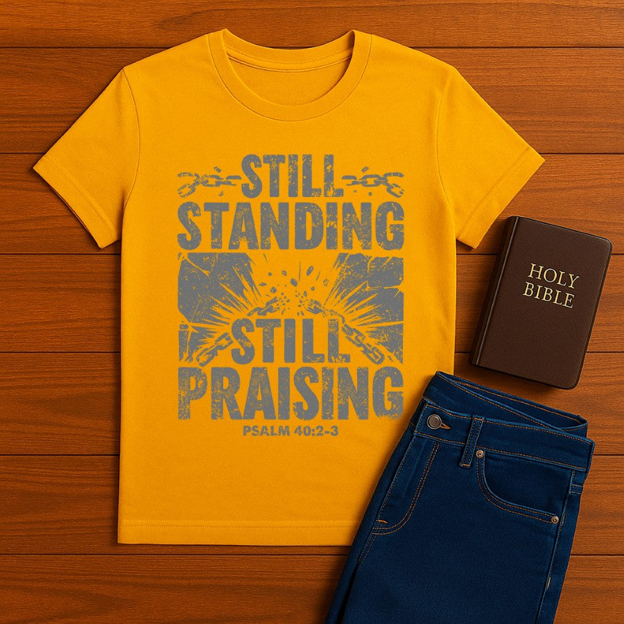 Still Standing Still Praising Tee