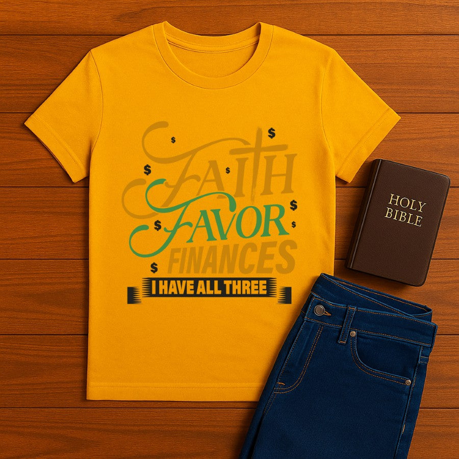 Faith Favor Finances Tee