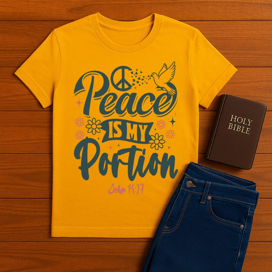 Peace is my portion Tee