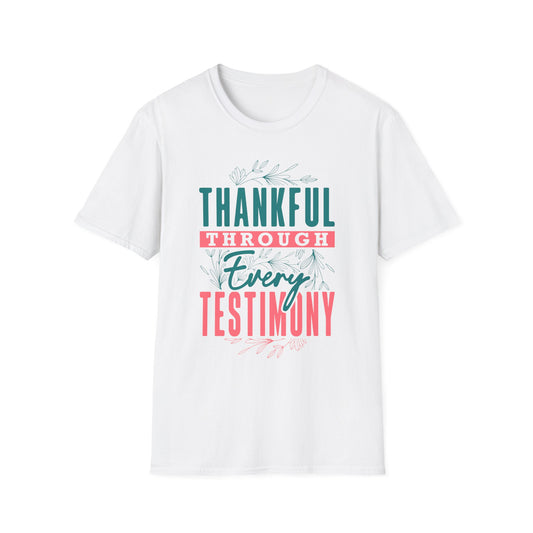 Thankful Through Every Testimony Tee