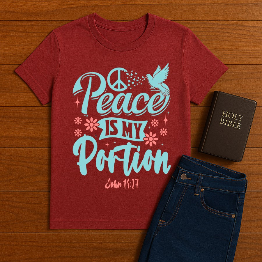 Peace is my portion Tee