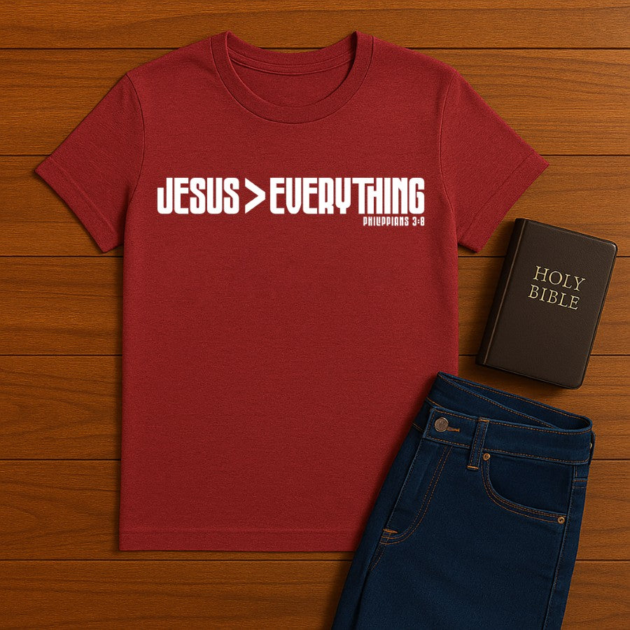 Jesus > everything Tee