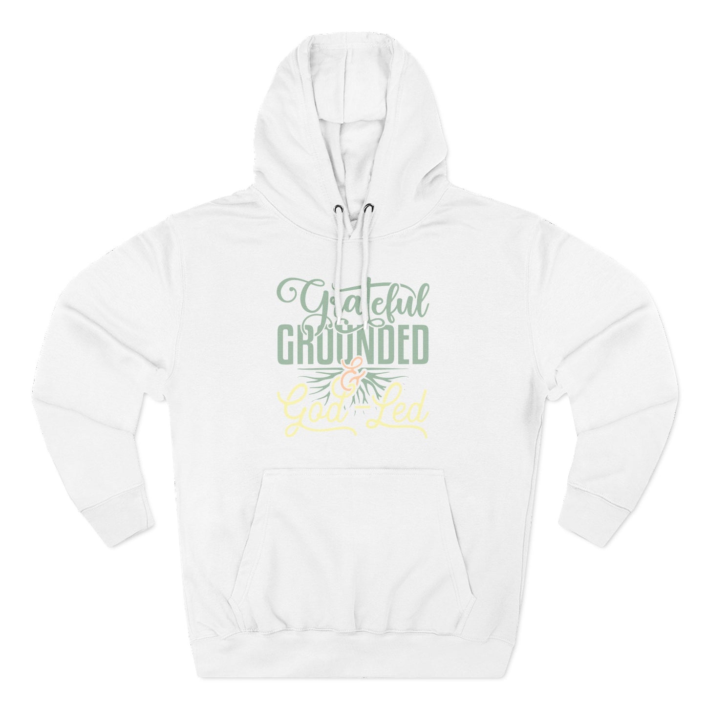 Grateful, Grounded, & God-Led Hoodie