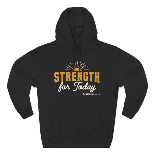 Strength for Today Hoodie
