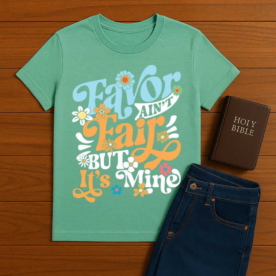 Favor ain't fair Tee