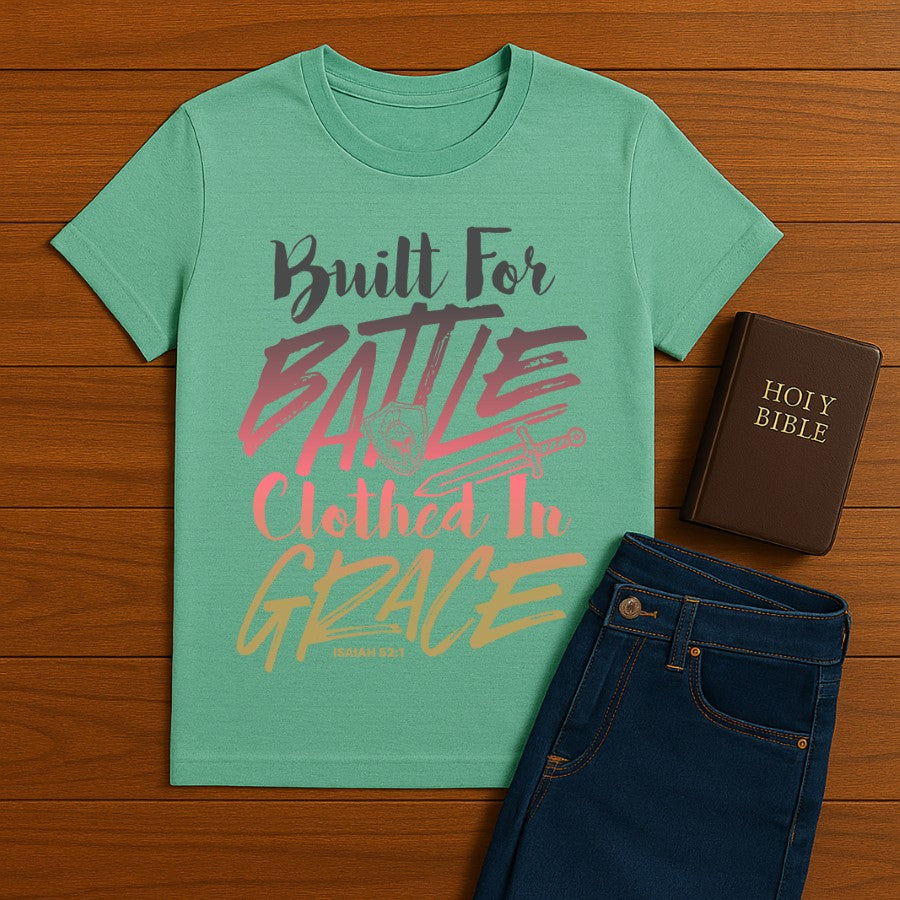 Built for battle Tee