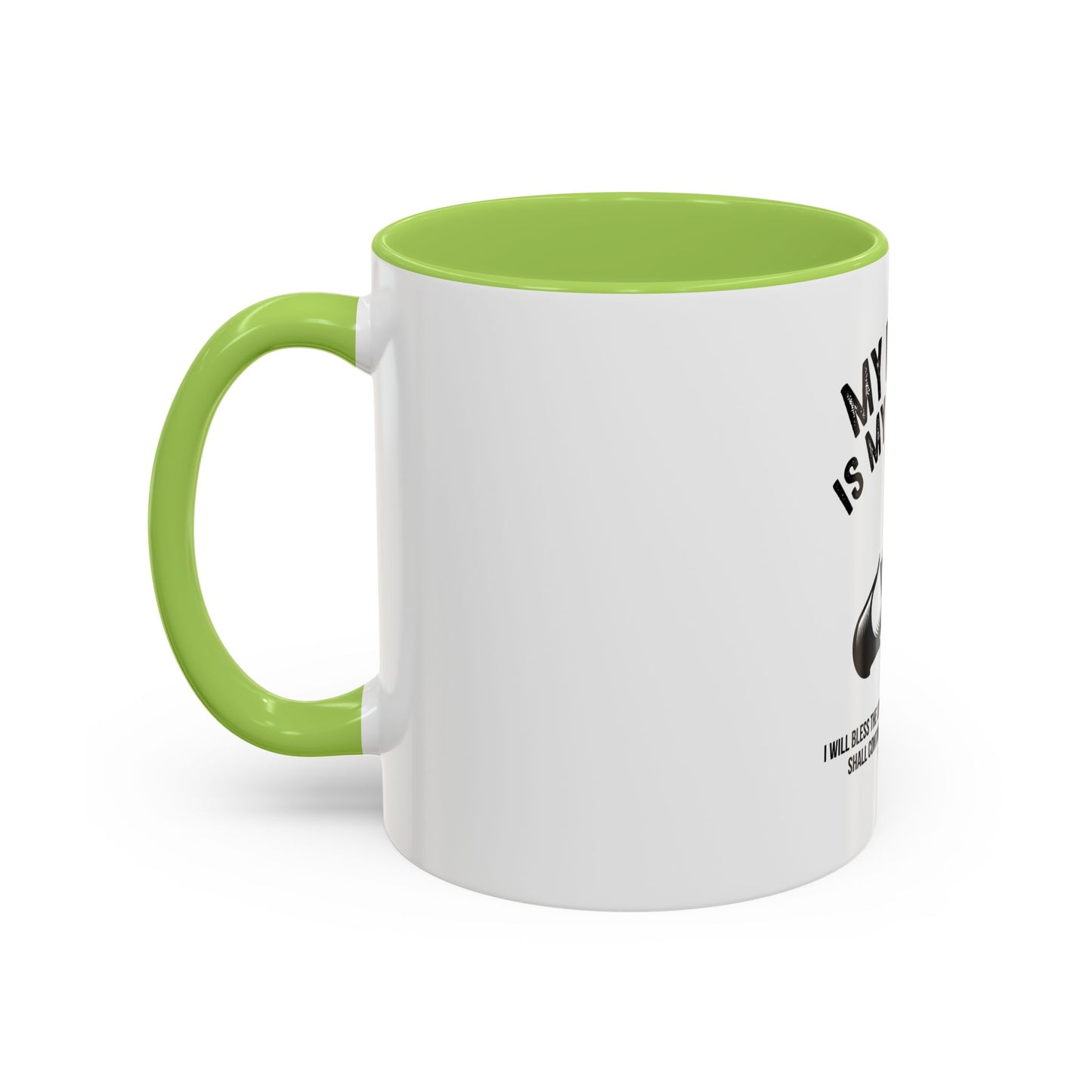 My Praise is My Protest Coffee Mug