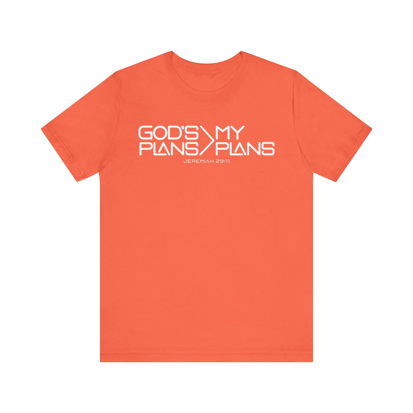 God's Plans Tee