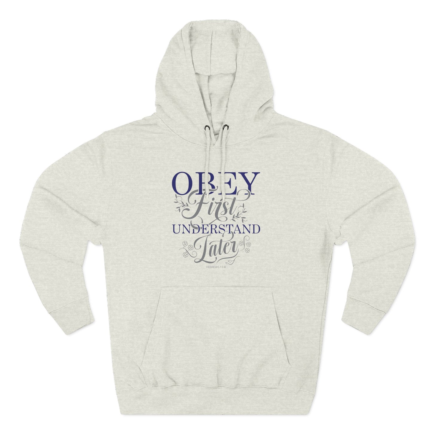 Obey First. Understand Later Hoodie