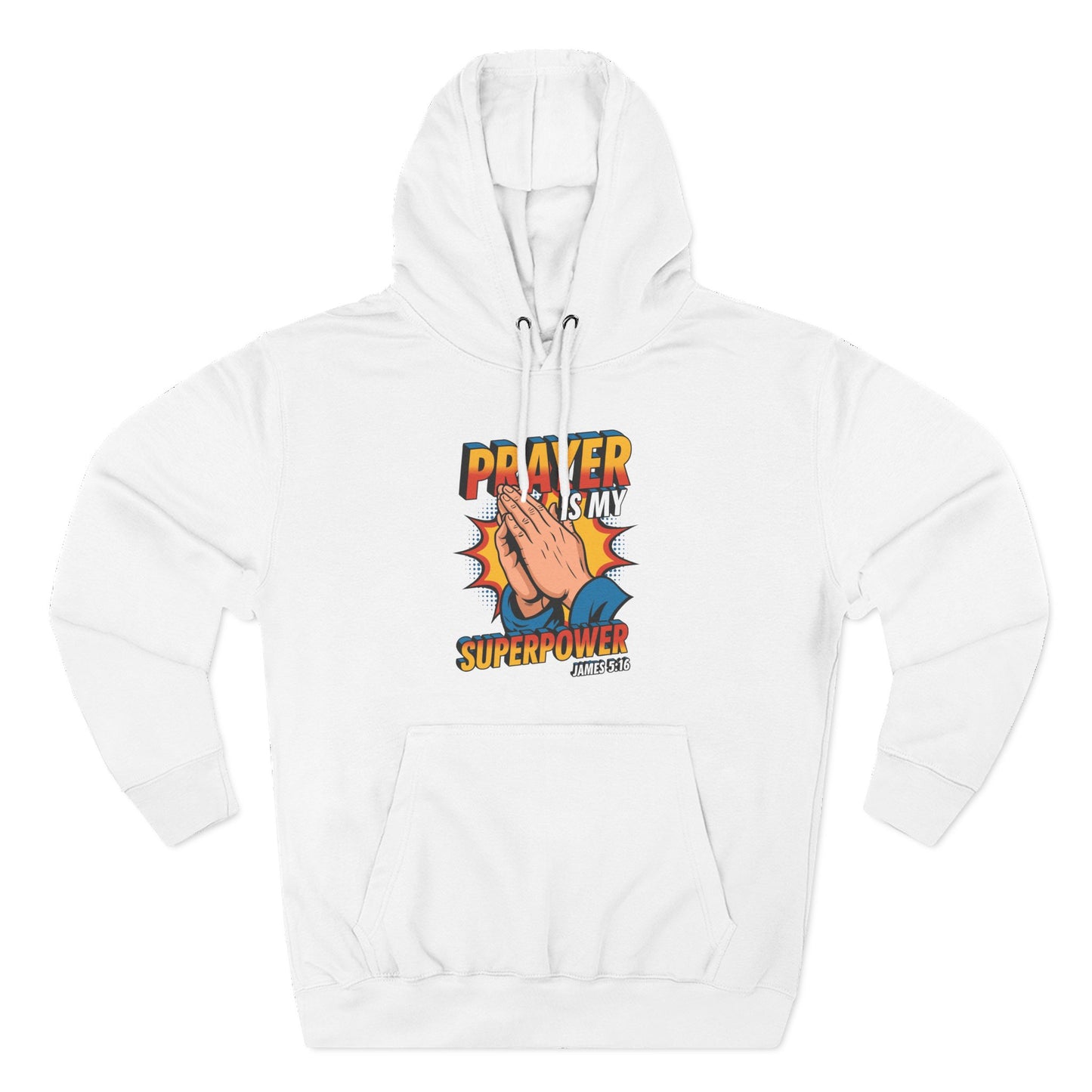 Prayer is My Superpower Hoodie