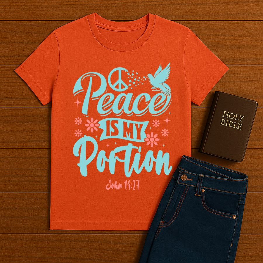 Peace is my portion Tee