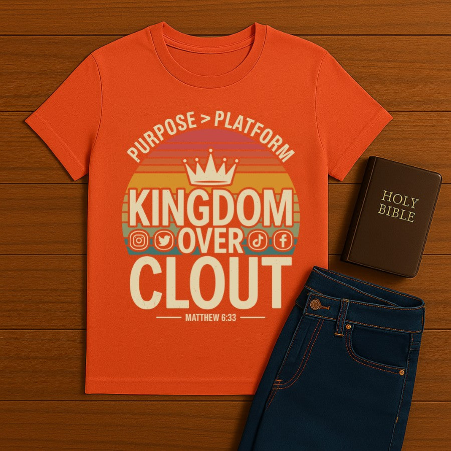 Kingdom Over Clout Tee