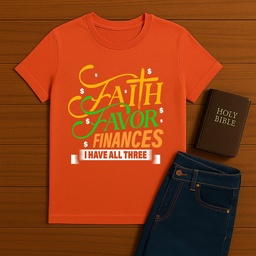 Faith Favor Finances Tee