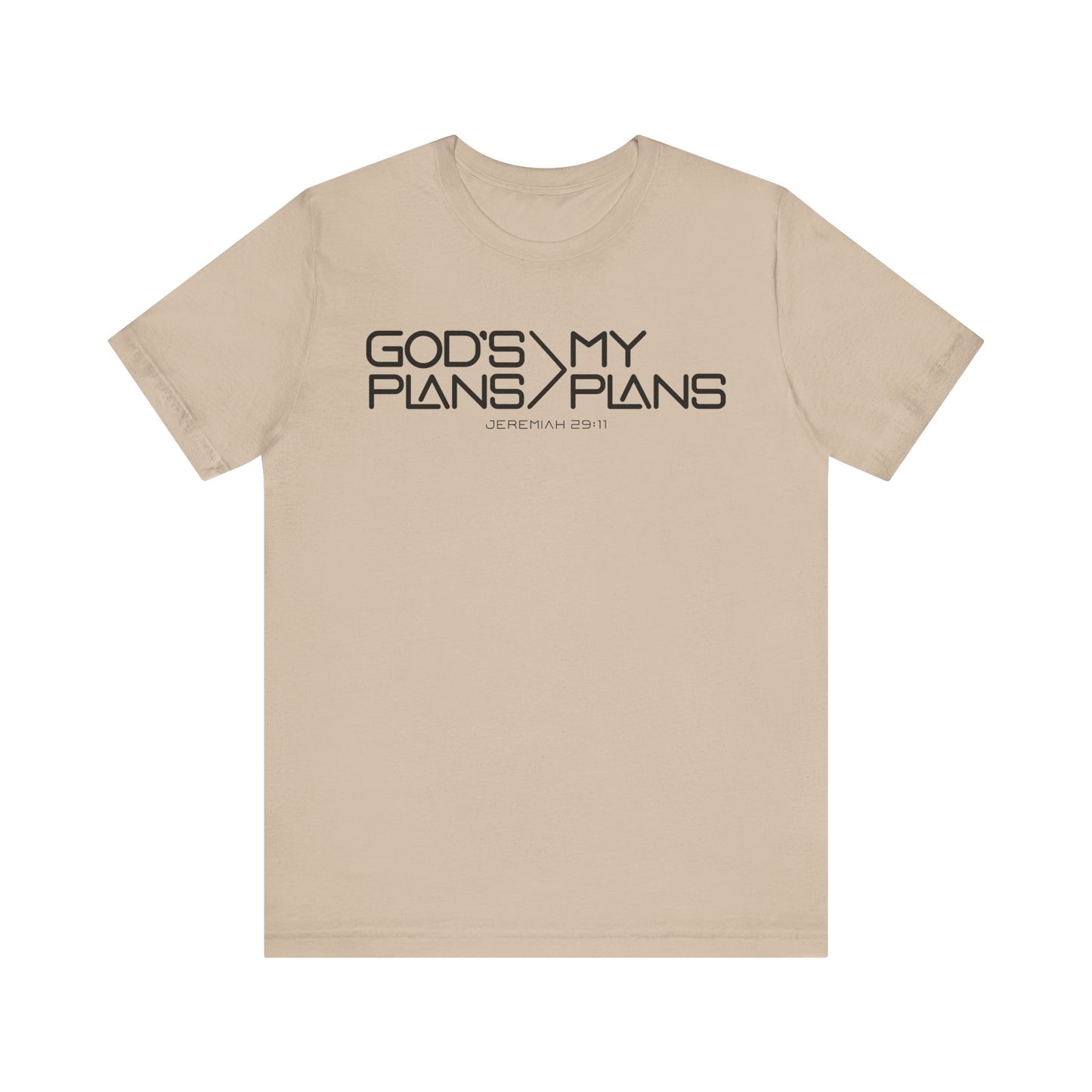God's Plans Tee