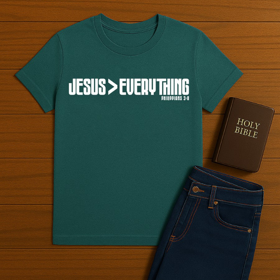 Jesus > everything Tee