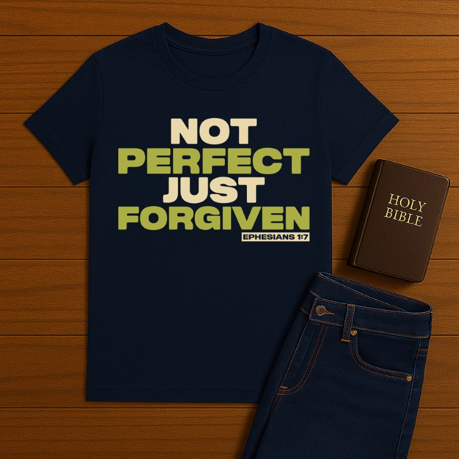 Not Perfect Just Forgiven Tee