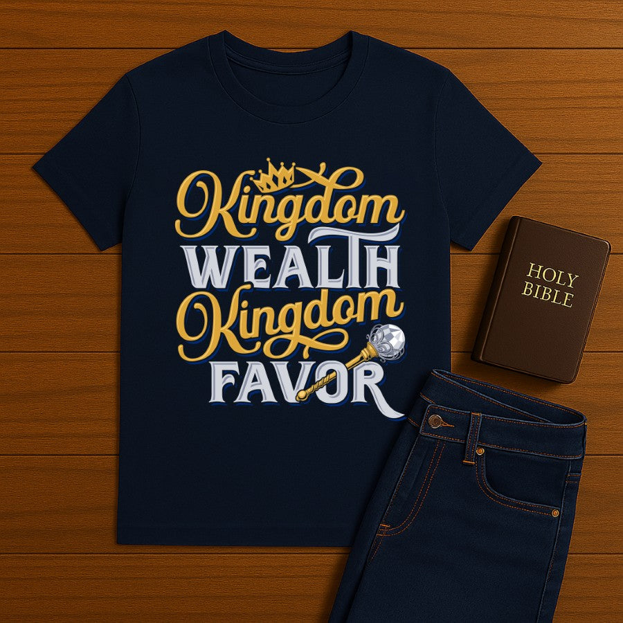 Kingdom Wealth Tee