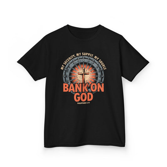 Bank on God Kids Tee