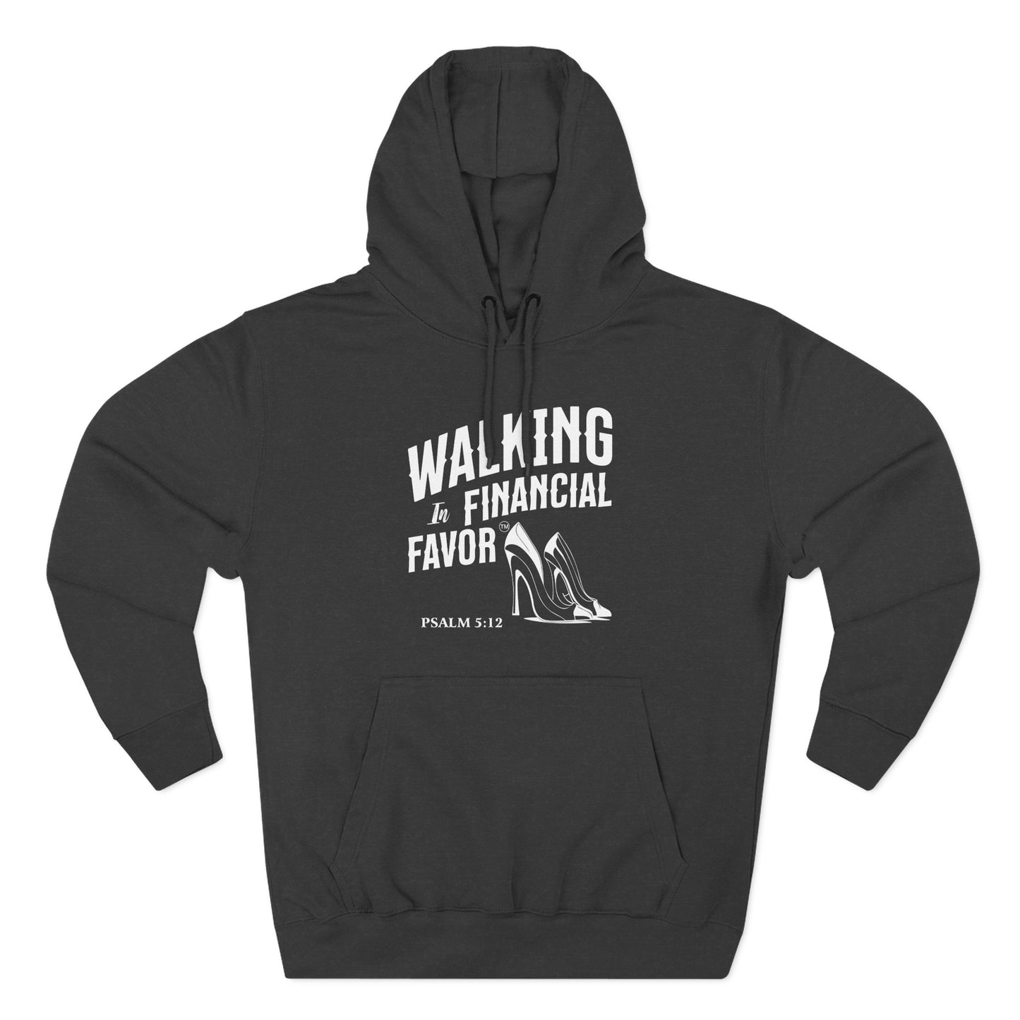 Walking in Financial Favor™" with Footprint Hoodie