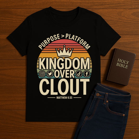 Kingdom Over Clout Tee