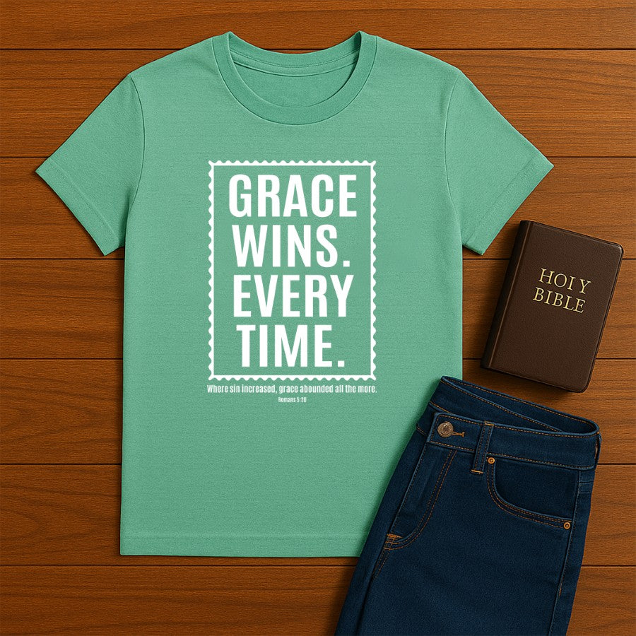 Grace Wins Every time Tee