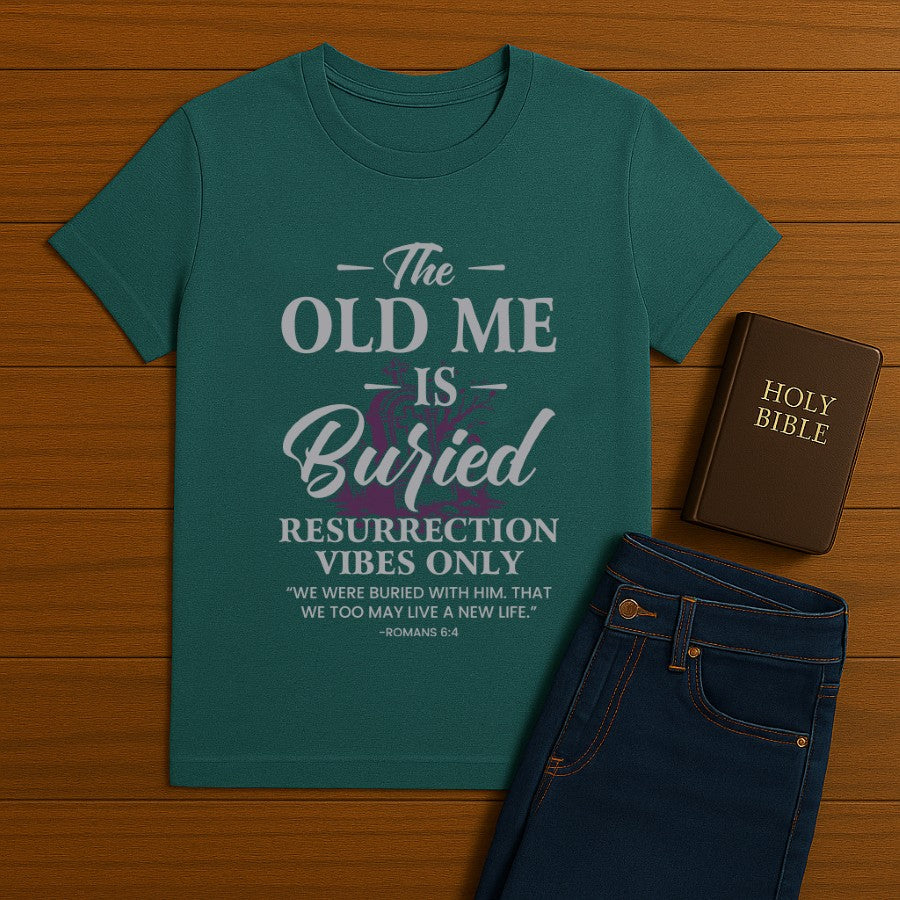 The Old Me is buried Tee