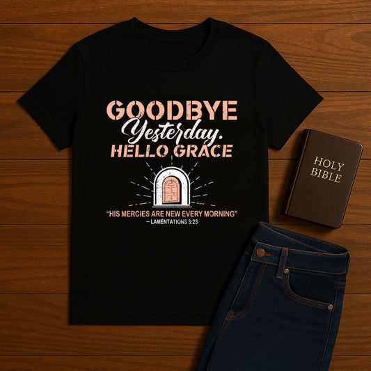 Goodbye Yesterday Tee