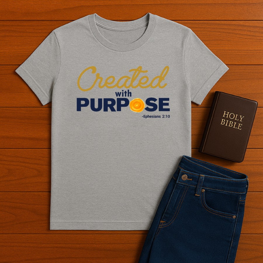 Created with purpose Tee