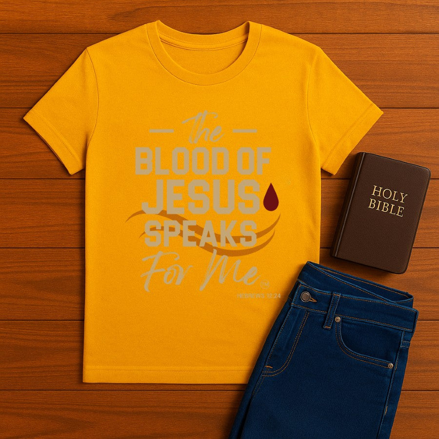 The Blood of Jesus Speaks for Me Tee