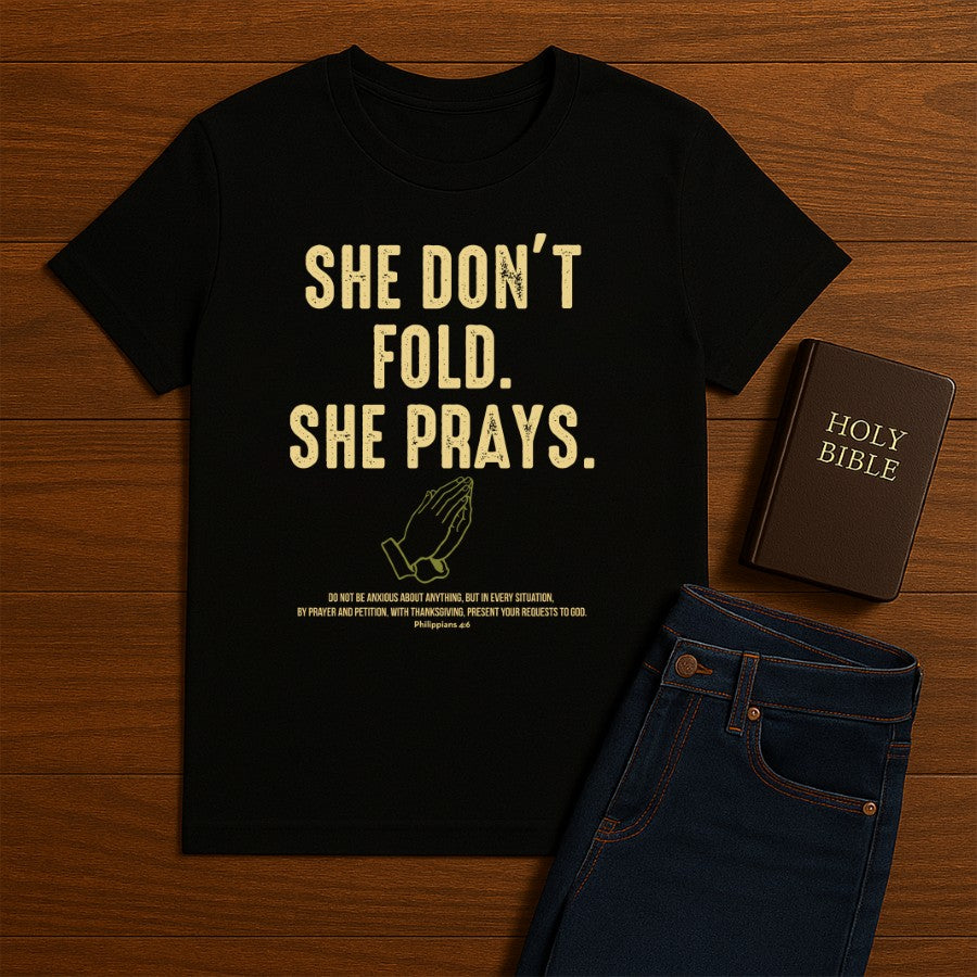 She Don't Fold Tee