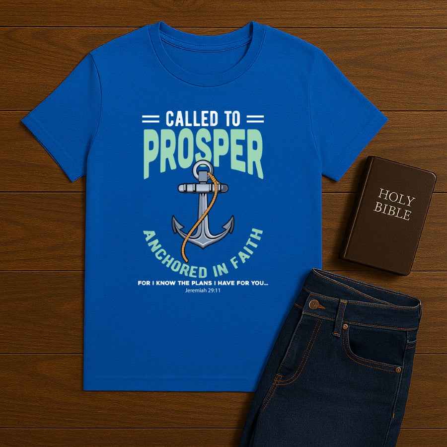 Called to Prosper Tee