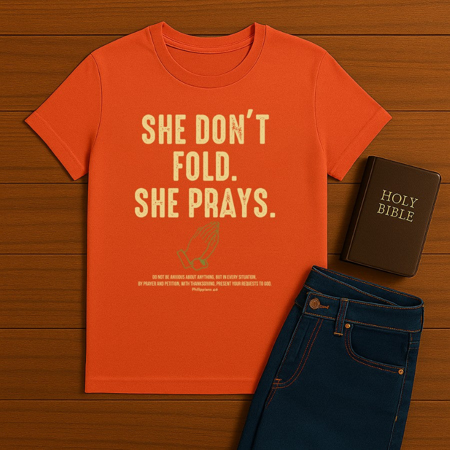 She Don't Fold Tee