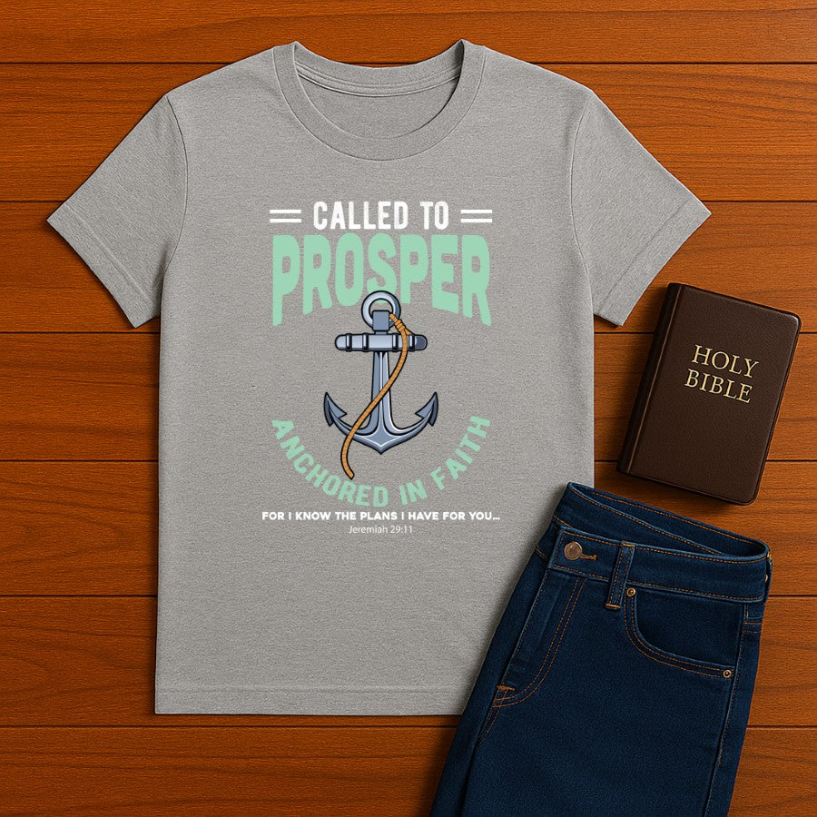 Called to Prosper Tee