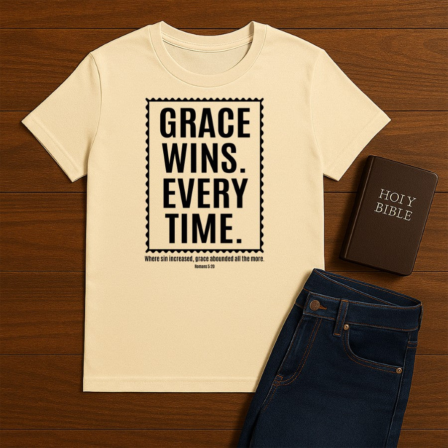 Grace Wins Every time Tee