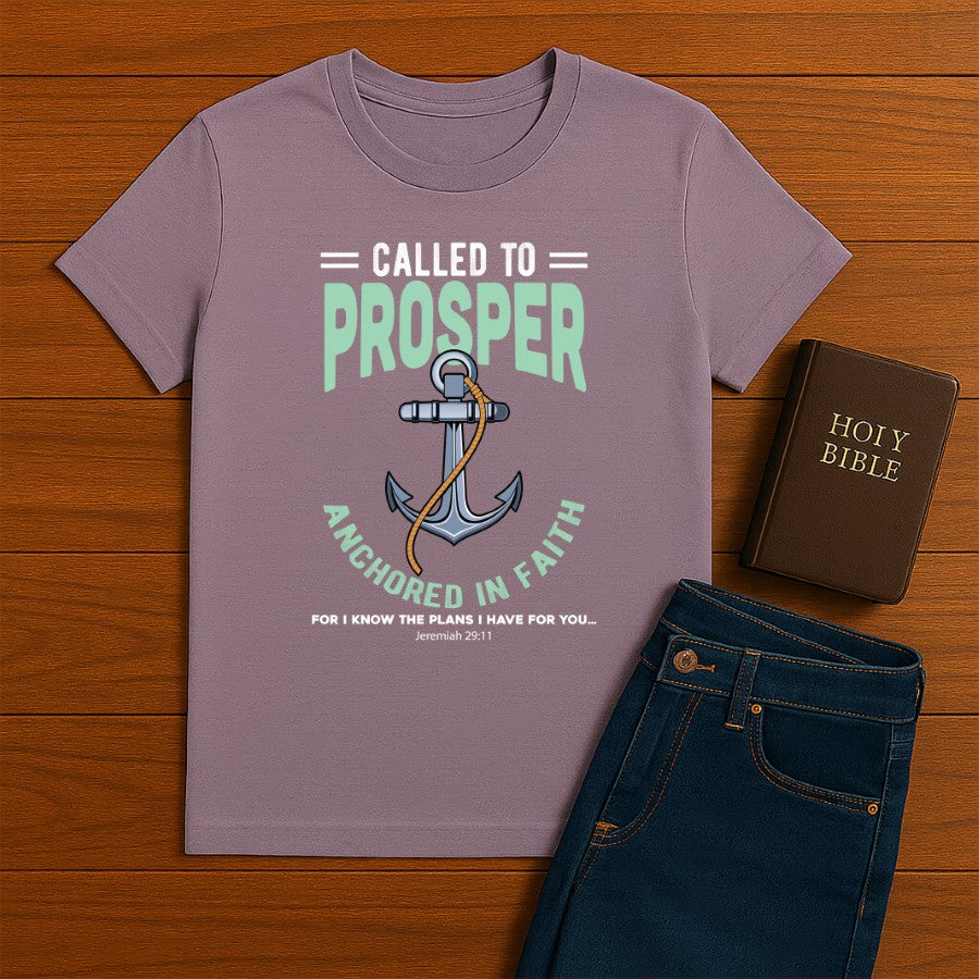Called to Prosper Tee